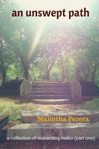 Cover for Malintha Perera · An Unswept Path (Paperback Book) (2015)