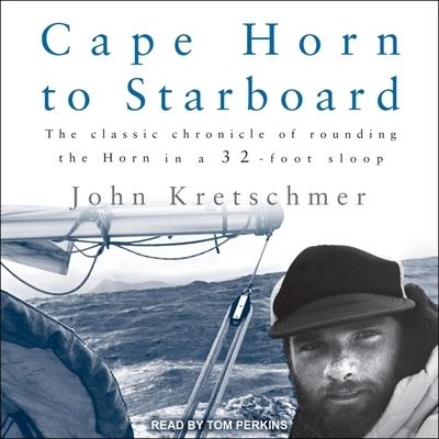 Cover for John Kretschmer · Cape Horn to Starboard (CD) (2020)