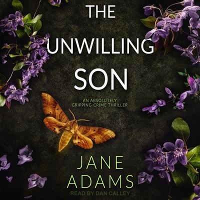 Cover for Jane Adams · The Unwilling Son Lib/E (CD) (2021)