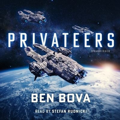 Privateers - Ben Bova - Musiikki - Blackstone Publishing - 9798200831210 - tiistai 15. maaliskuuta 2022