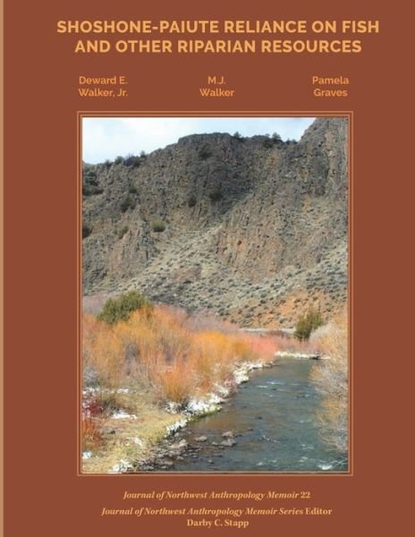 Cover for Mary Jane Walker · Shoshone-Paiute Reliance on Fish and Other Riparian Resources (Paperback Book) (2022)