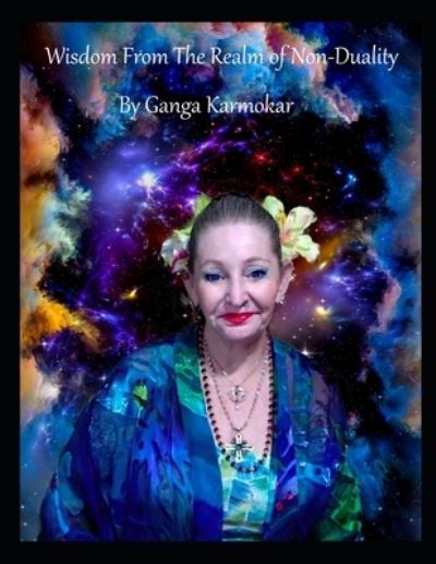 Cover for Ganga Karmokar · Wisdom from the Realm of Non Duality (Paperback Book) (2021)