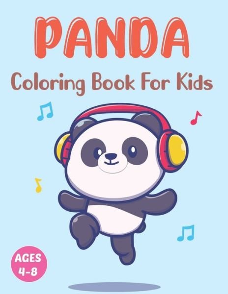 Cover for Bvis Aoyett Press · Panda Coloring Book for Kids: Kids Coloring Book with Stress Relieving Panda Designs for Kids Fun Design. (Taschenbuch) (2021)
