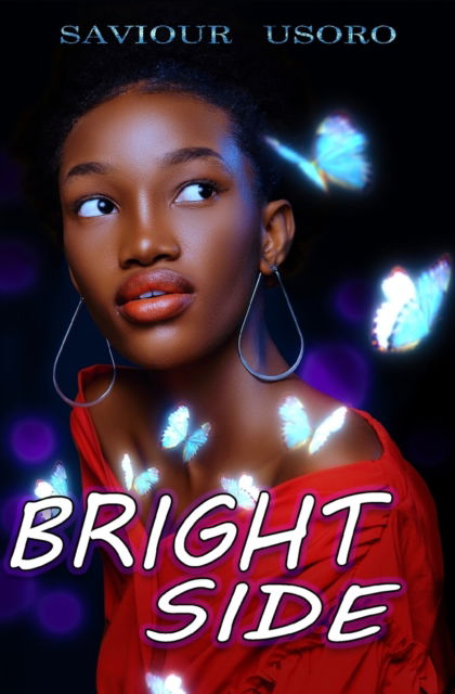 Cover for Saviour Emmanuel Usoro · Bright Side (Paperback Book) (2021)