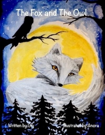 Cover for Oly Sylvan · The Fox and the Owl (Paperback Bog) (2020)