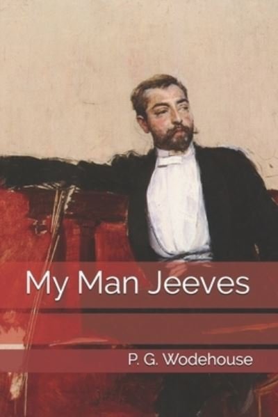 Cover for P G Wodehouse · My Man Jeeves (Pocketbok) (2021)