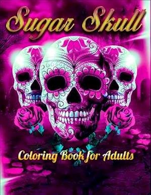 Cover for Masab Press House · Sugar Skull Coloring Book for Adults (Paperback Book) (2020)