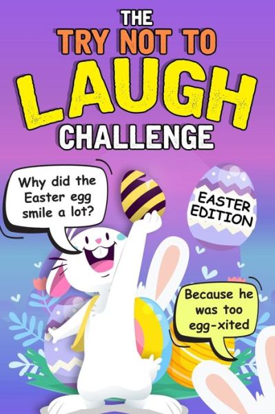 Cover for Easter Funny Book · Try Not To Laugh Challenge - Easter Edition (Paperback Book) (2020)