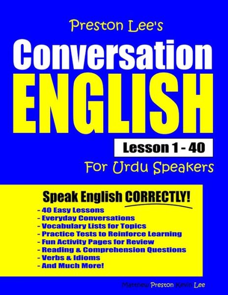 Preston Lee's Conversation English For Urdu Speakers Lesson 1 - 40 - Matthew Preston - Książki - Independently Published - 9798615981210 - 21 lutego 2020