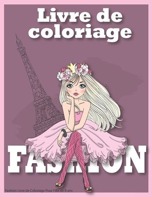 Cover for Abc Coloriage · Fashion Livre de Coloriage Pour Filles 8 ans (Pocketbok) (2020)