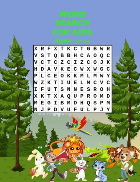 Cover for Yosrpro · Word Search for Kids Ages 10-12: Word Search Puzzle Book for Kids Ages 10-12. Words Activity for Children 4, 5, 6, 7, 8, 9, 10, 11 and 12 (Enjoyable Learning Activities for Kids) (Paperback Book) (2020)