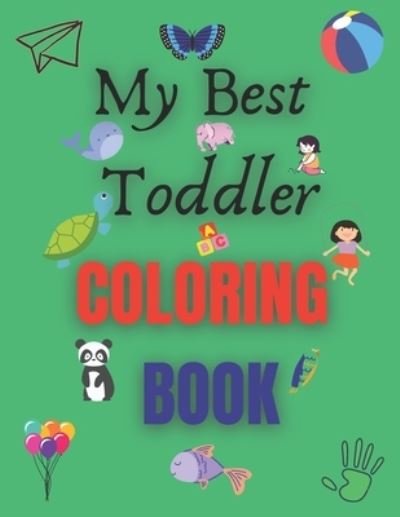 Cover for Awesome Coloring Book · My Best Toddler Coloring Book (Pocketbok) (2020)