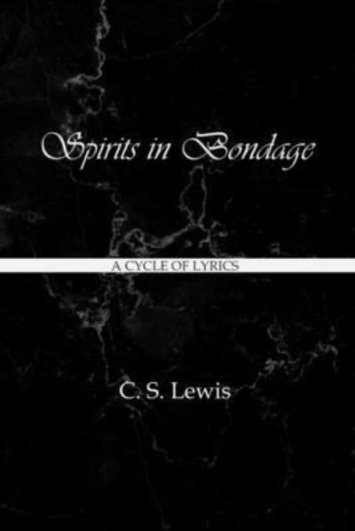 Cover for C S Lewis · Spirits in Bondage (Paperback Book) (2021)