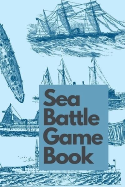 Cover for Ann Baileys · Sea Battle Game Book (Paperback Book) (2021)