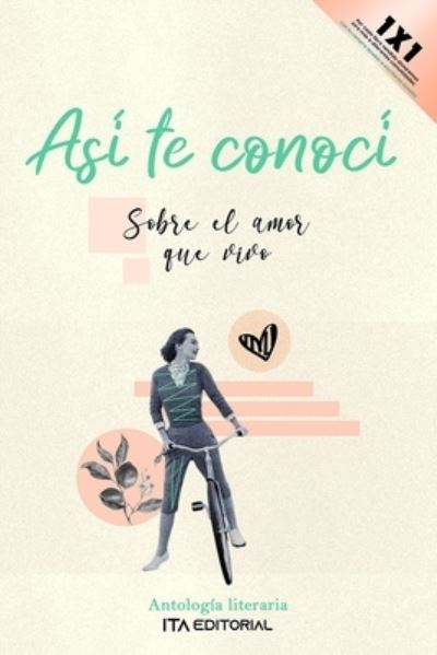 Cover for Maura Salazar · Asi te conoci: Sobre el amor que vivo (Paperback Book) (2022)