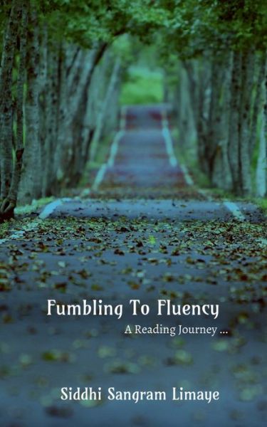 Cover for Sangram Limaye · Fumbling to Fluency (Paperback Book) (2022)