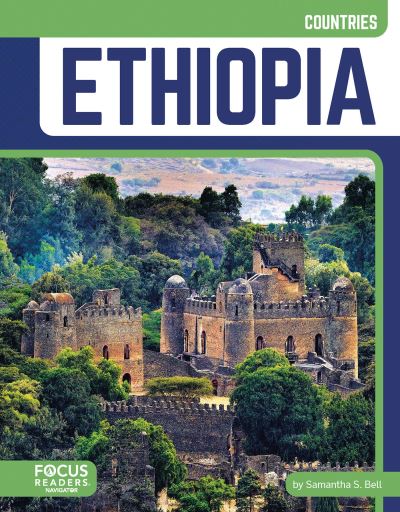 Cover for Samantha S. Bell · Ethiopia - Countries (Hardcover Book) (2025)