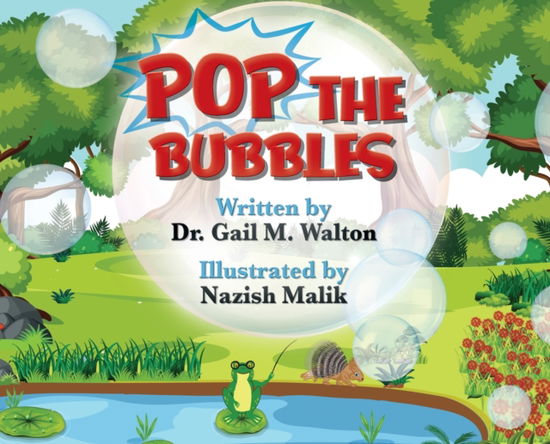 Cover for Dr Gail M Walton · Pop the Bubbles (Innbunden bok) (2022)