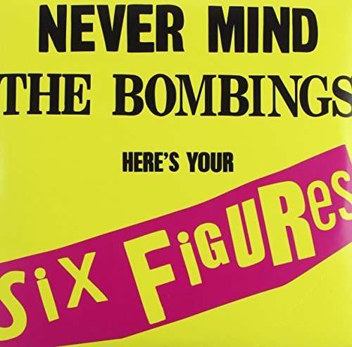 Cover for United Nations · Never Mind the Bombings Here's Your Six Figures (7&quot;) (2011)