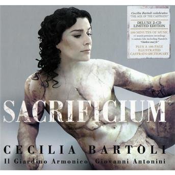 Cover for Cecilia Bartoli · Bartoli: Sacrificium (Il Giardino Armonico / Antonini) (CD) [Bonus Tracks edition] (2009)