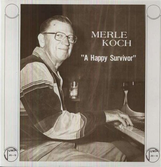 A Happy Survivor - Merle Koch - Musik - JUMP RECORDS - 0038153121211 - 15. februar 2022