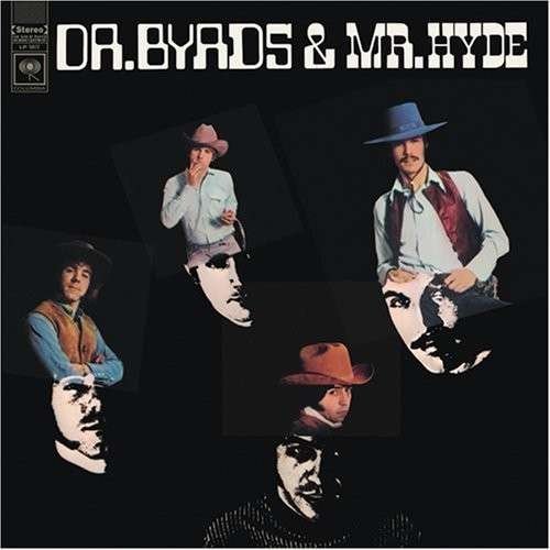 Cover for The Byrds · Dr. Byrds &amp; Mr. Hyde (LP) [Coloured edition] (2018)