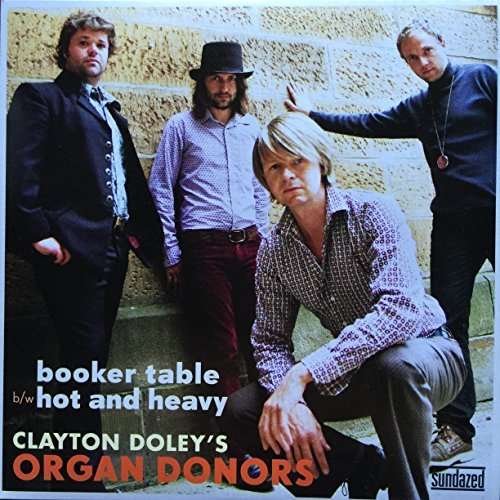 Booker Table / Hot and Heavy - Clayton Doley's Organ Donors - Muziek - SOUL - 0090771721211 - 2 oktober 2014