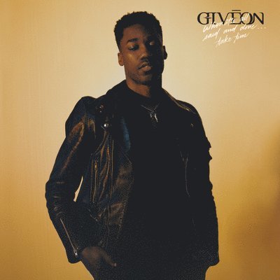 Giveon · When It's All Said And Done..Take Time (LP) (2021)