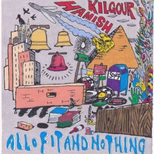 Cover for Hamish Kilgour · All of It &amp; Nothing (LP) (2014)