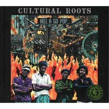 Cover for Cultural Roots · Hell a Go Pop (LP) (2013)