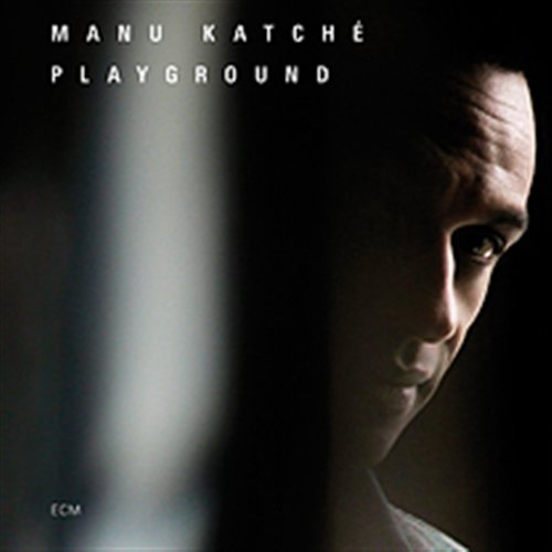 Cover for Manu KatchÉ · Playground (CD) (2007)