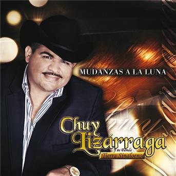 Mudanzas A La Luna - Chuy Lizarraga - Musik - Universal - 0602527989211 - 