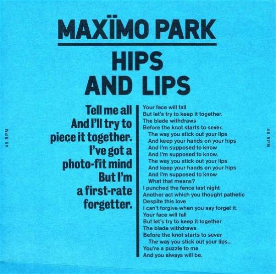 Cover for Maximo Park · Hips &amp; Lips (7&quot;) (2012)