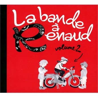 Bande a Renaud · 2 (CD) (2014)