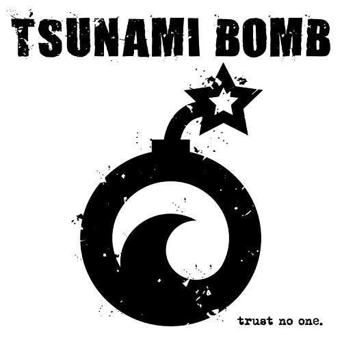 Cover for Tsunami Bomb · Trust No One (LP) (2016)