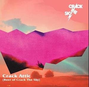 Cover for Crack The Sky · Crack Attic (best Of Crack The Sky) (LP) (2021)