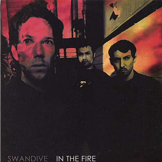 Cover for Swandive · In the Fire (CD) (2006)