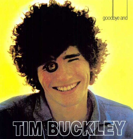 Cover for Tim Buckley · Goodbye &amp; Hello (LP) [High quality vinyl edition] (2005)