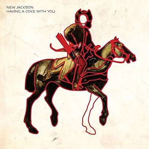 Cover for New Jackson · Having a Coke with You (12&quot;) (2014)