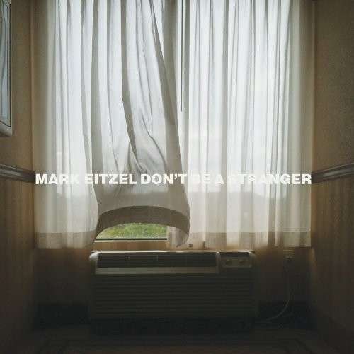 Cover for Mark Eitzel · Don't Be a Stranger (LP) (2012)