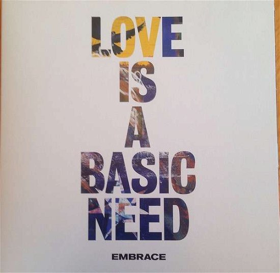Cover for Embrace · Love Is A Basic Need (LP) (2018)