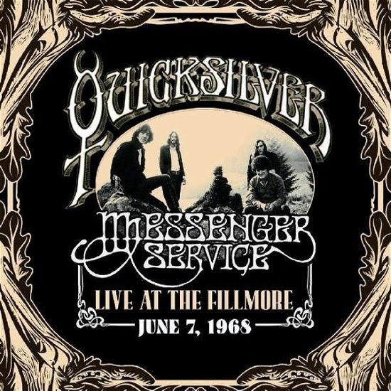 Cover for Quicksilver Messenger Service · Live at the Fillmore June 7, 1968 (LP) (1990)