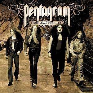 Cover for Pentagram · First Daze Here Too (LP) [Limited edition] (2011)