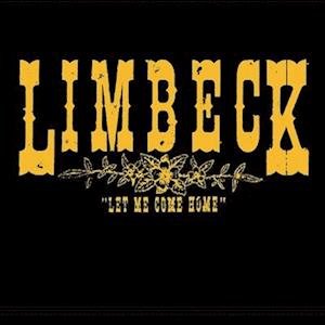 Cover for Limbeck · Let Me Come Home (LP) (2023)