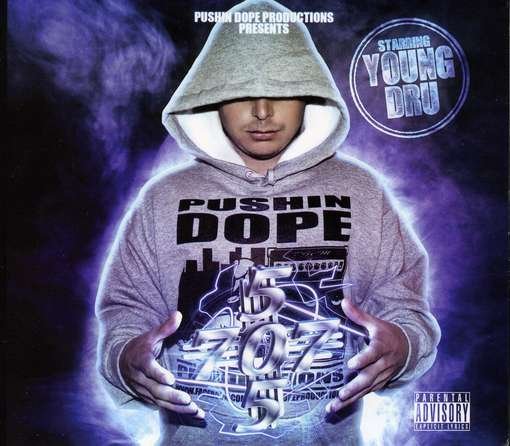 707-505 - Young Dru - Music - Pushin Dope Productions - 0795864201211 - March 20, 2012