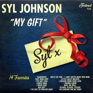 Cover for Syl Johnson · My Gift (LP) (2016)
