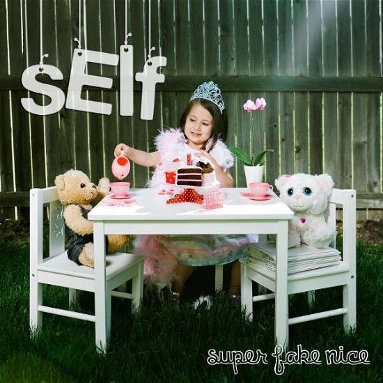Cover for Self · Super Fake Nice (CD) (2014)