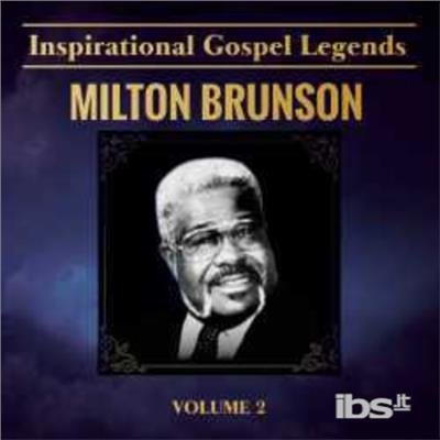 Cover for Milton Brunson · Inspirational Gospel Legends 2 (CD) (2015)