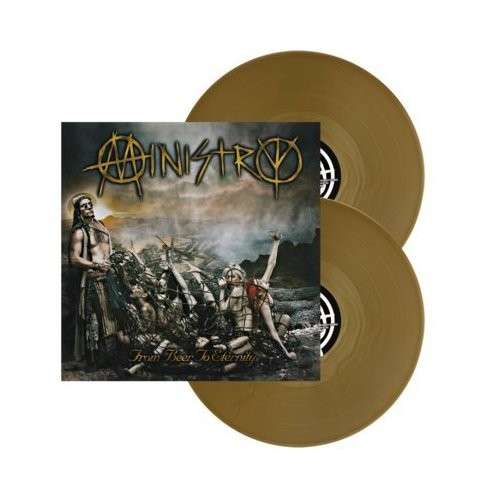 From Beer to Eternity (Golden Lp) - Ministry - Music - AFM - 0884860095211 - October 11, 2013