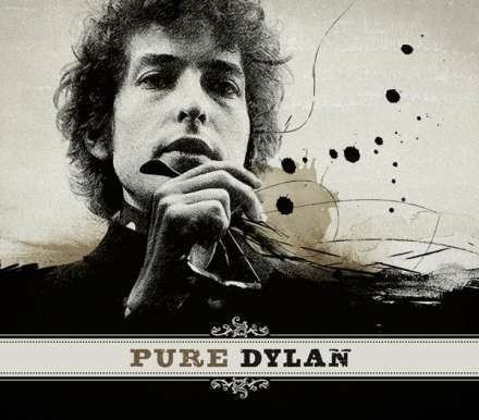 Pure Dylan - An Intimate Look At Bob Dylan - Bob Dylan - Musique - COLUMBIA - 0889853186211 - 7 octobre 2016